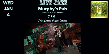 Murphy's Pub - Evening Jazz with Totusek/Sparks