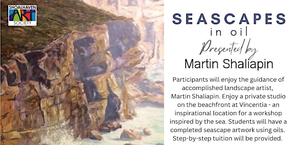 Seascapes in Oil Workshop presented by Martin Shaliapin