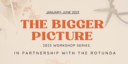 Collection image for The Bigger Picture 2023 Winter
