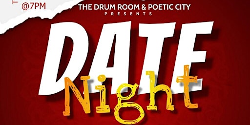 Date Night @ The Drum Room | Poetry + Comedy + Food + Drinks