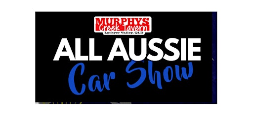 Murphys Creek Tavern All Aussie Car Show