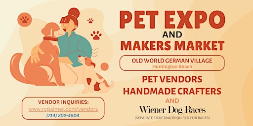 Imagen principal de 6/18 PET EXPO & MAKERS MARKET | Old World German Village