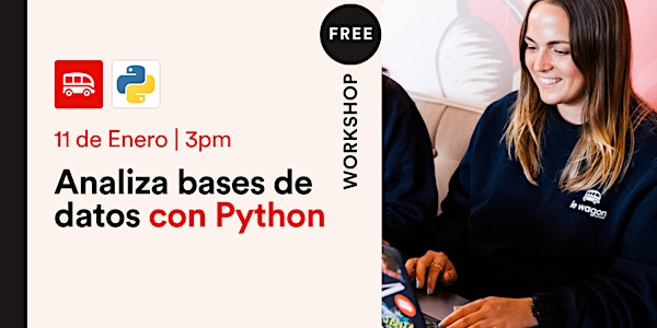 Workshop: Aprende a analizar grandes bases de datos usando Python