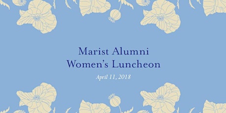 2018 Marist Alumni Women's Luncheon primary image