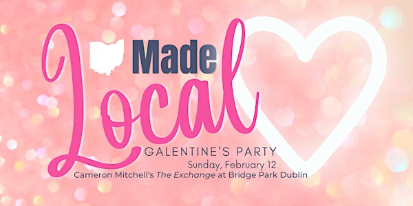 Made Local Events 4th Annual Galentine's Party