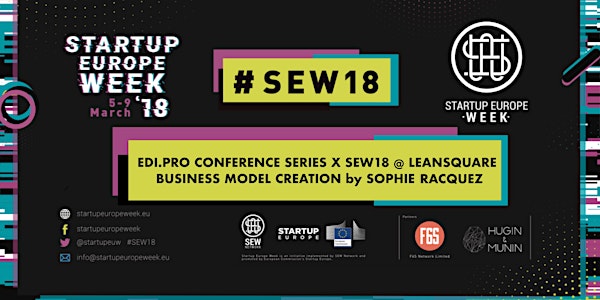 Edi.pro Conference Series x SEW18 @ Leansquare : Sophie Racquez présente BUSINESS MODEL CREATION