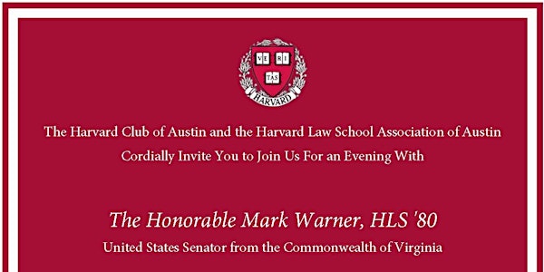 Harvard Law School Association: An Evening With Senator Mark Warner