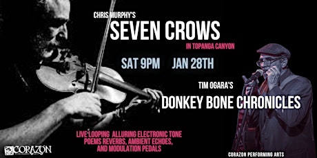 Chris Murphy's Seven Crows & Tim O'Gara's Donkey Bone Chronicles
