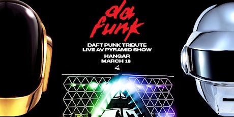 Da Funk - Live AV Pyramid Show [Daft Punk Tribute] primary image