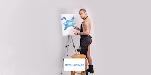 Imagem principal de Booze N' Brush Next to Naked Sip N' Paint New Haven, CT- Exotic Male Model