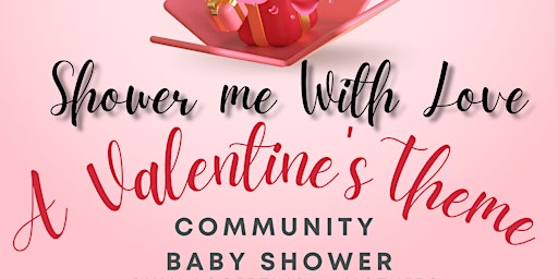 Shower Me With Love Community Baby Shower