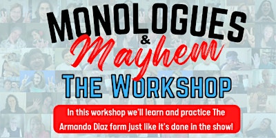 Monologues & Mayhem Workshop primary image