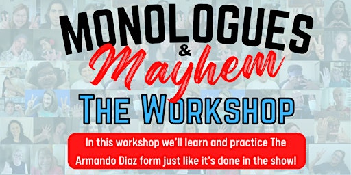 Monologues & Mayhem Workshop primary image