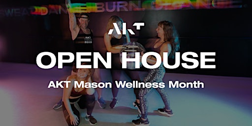 AKT Mason Fitness Wellness Month Open House