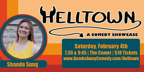 2/4 | Helltown - A Comedy Showcase | Shanda Sung