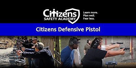 Citizens Defensive Pistol (Detroit, MI)