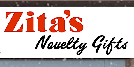 Grand Opening - Zita's Novelty Gifts