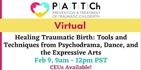 Healing Traumatic Birth: Tools & Techniques from Psychodrama, Dance + more