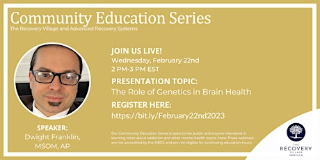 Community Education Series: The Role of Genetics in Brain Health