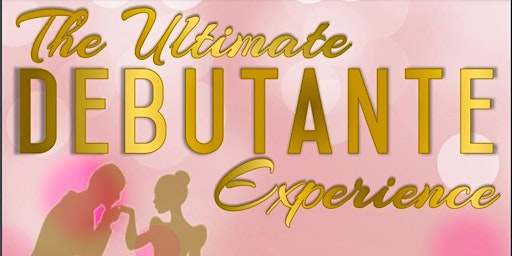 Ultimate Debutante Experience Cotillon Ball