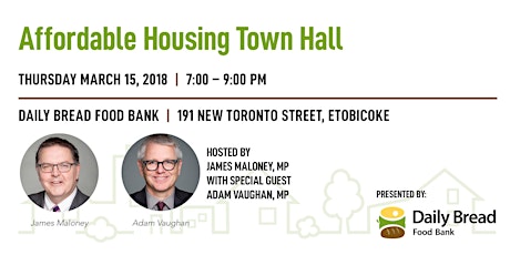 Affordable Housing Town Hall with James Maloney, MP & Adam Vaughan, MP