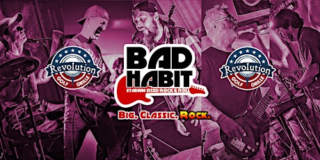 Bad Habit ROCKS Revolution Golf & Grille primary image