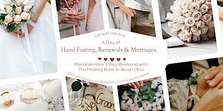Celebrating Love:  A Day of Handfasting, Renewals & Marriages