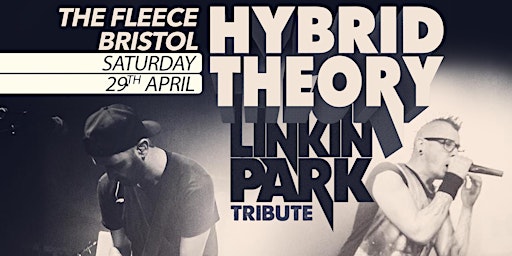 Hybrid Theory - The UK’s No.1 Linkin Park Tribute Band
