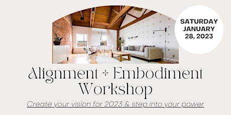 Alignment & Embodiment Workshop