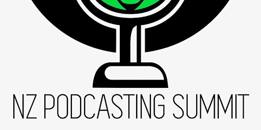 NZ Podcasting Summit 2023