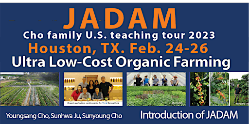 JADAM North American Teaching Tour Houston Texas 2023