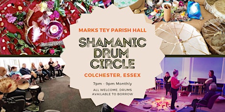 Shamanic Drum Circle - Marks Tey, Colchester