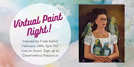 Virtual Paint Night: Inspired by Frida Kahlo!