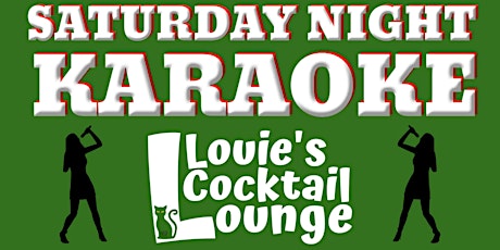 Saturday Night Karaoke At Louie's Cocktail Lounge
