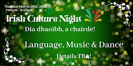 Irish Culture Night @ The Center 2023