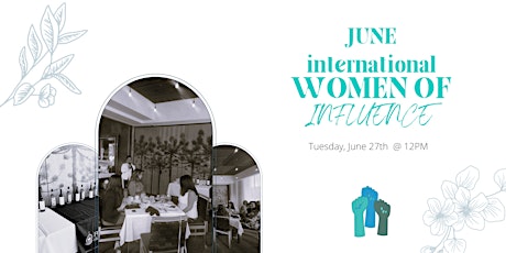 June International Women of Influence Luncheon