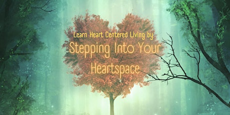 Living From Your Heartspace