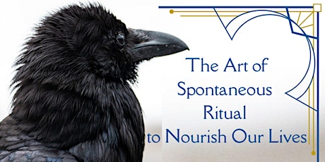 The Art of Spontaneous Ritual