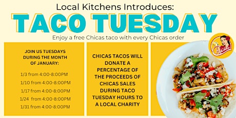Taco Tuesday - Enjoy Free Tacos and Giving Back To The Community