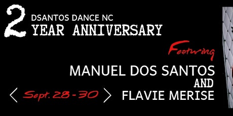Dsantos Dance NC 2 Year Anniversary primary image