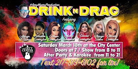 Drink N Drag at the City Center
