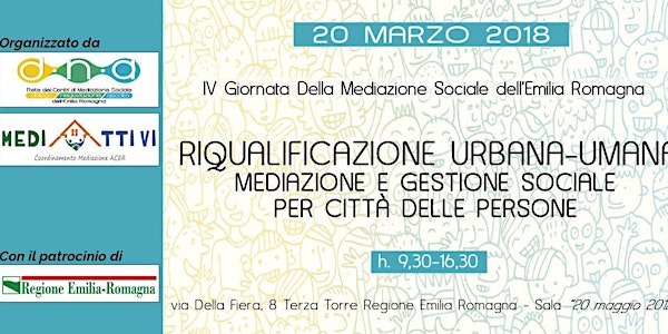 Riqualificazione urbana-umana: mediazione e gestione sociale per città dell...