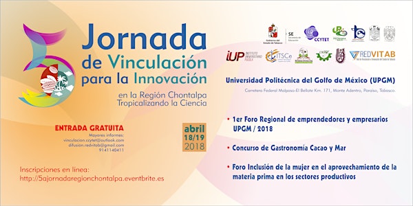 5a. Jornada de Vinculación para la Innovación, Región Chontalpa