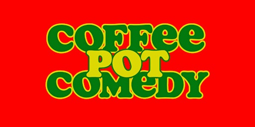 Coffee Pot Comedy