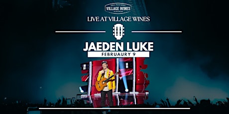 LIVE AT VILLAGE WINES | Jaeden Luke