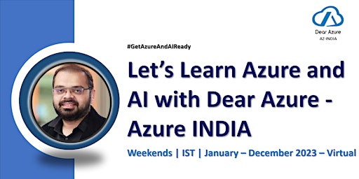 Primaire afbeelding van Let's Learn Azure & AI with Dear Azure  - Webinar Series - 2023