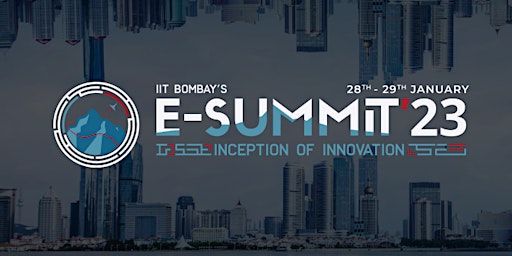 E-Summit'23, E-Cell IIT Bombay