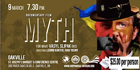 Myth / Mіф: Documentary Film: Oakville Screening primary image