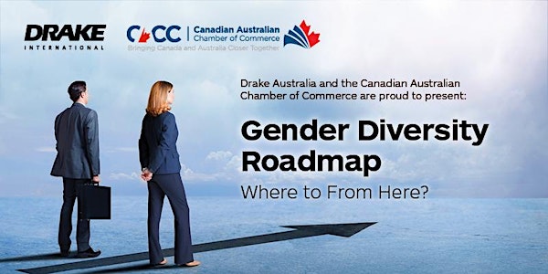 Gender Diversity Roadmap: Where to From Here? (Melbourne)