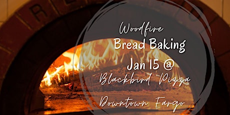 Wood Fire Bread Baking Class